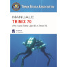 TRIMIX 70